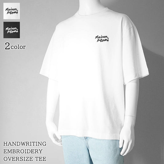 【SUMMER FINAL SALE】 MAISON KITSUNE メンズ Tシャツ HANDWRITING EMBROIDERY OVERSIZE TEE OM00123 KJ0119 2カラー